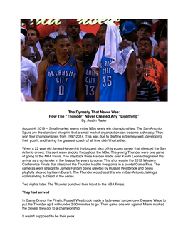 The Dynasty That Never Was: How the “Thunder” Never Created Any “Lightning” By: Austin Rader