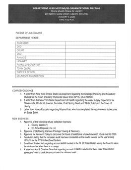 Department Head Meeting/Re.Organizational Meeting Town Board Town of Liberw 119 North Main Street, Liberty, Ny 12754 January 6, 2020 Time: 4:00 P.M