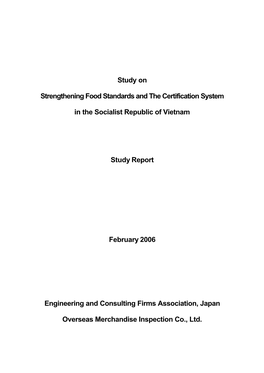 Study on Strengthening Food Standards and the Certification System in the Socialist Republic of Vietnam