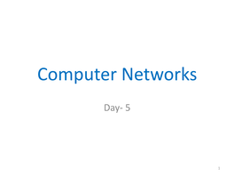 Computer Networks