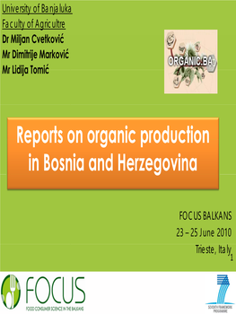 Reports on Organic Production in Bosnia and Herzegovina