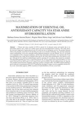 MAXIMIZATION of ESSENTIAL OIL ANTIOXIDANT CAPACITY VIA STAR ANISE HYDRODISTILLATION Bárbara Gomes Iarema Destro1, Regina Maria Matos Jorge1 and Alvaro Luiz Mathias1*