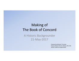 Making of the Book of Concord a Historic Backgrounder 21-May-2017
