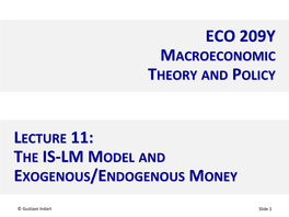 Eco 209Y Macroeconomic Theory and Policy Lecture 11: the Is-Lm Model