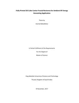 Fully Printed 3D Cube Cantor Fractal Rectenna for Ambient RF Energy Harvesting Application