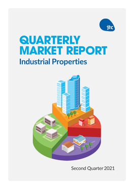 QUARTERLY MARKET REPORT Industrial Properties