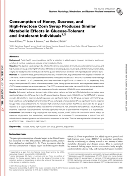 Consumption of Honey, Sucrose, and High-Fructose Corn Syrup Produces Similar Metabolic Effects in Glucose-Tolerant and -Intolerant Individuals1,2