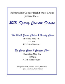 2013 Spring Concert Season