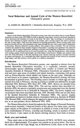 Vocal Behaviour and Annual Cycle of the Western Bowerbird Chlamydera Guttata