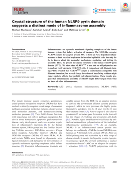 Crystal Structure of the Human NLRP9 Pyrin Domain Suggests a Distinct Mode of Inﬂammasome Assembly Michael Marleaux1, Kanchan Anand1, Eicke Latz2 and Matthias Geyer1