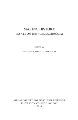 Making History Essays on the Fornaldarsögur