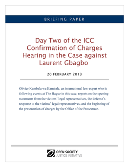 Day Two of the ICC Confirmation of Charges Hearing in the Case Against Laurent Gbagbo