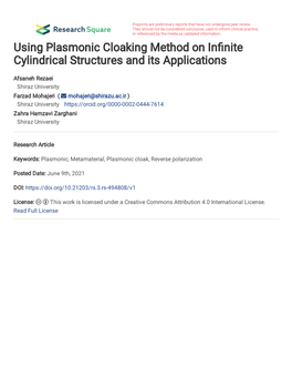 Using Plasmonic Cloaking Method on in Nite Cylindrical Structures and Its