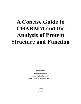 A Concise Guide to CHARMM and the Analysis of Protein Structure and Function