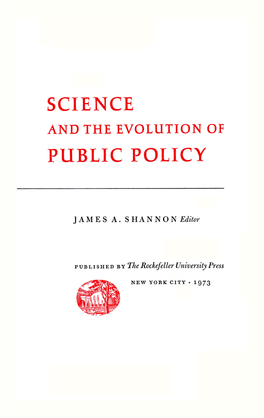 Science and the Evolution of Public Policy