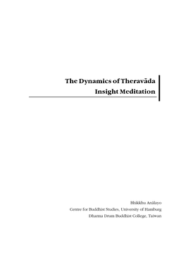 The Dynamics of Theravāda Insight Meditation