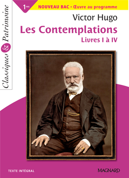 Les Contemplations Les 1 Res NOUVEAU BAC NOUVEAU • Victor Hugo Victor Œ Uvre Au Programme Uvre Livres I Àiv