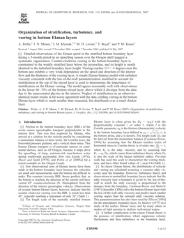 Organization of Stratification, Turbulence, and Veering in Bottom Ekman Layers A