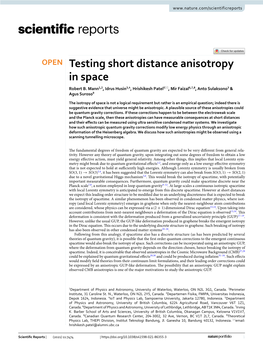 Testing Short Distance Anisotropy in Space Robert B