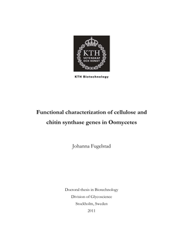 Functional Characterization of Cellulose and Chitin Synthase Genes in Oomycetes