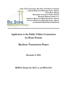 Application to the Public Utilities Commission for Route Permits Big