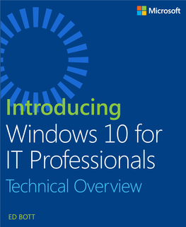 Introducing Windows 10 for IT Professionals Technical Overview