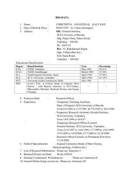 BIO-DATA 1. Name : UMRETHIYA JAYANTILAL