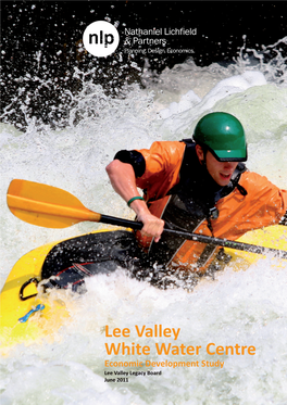 Lee Valley White Water Centre: Economic Development Study