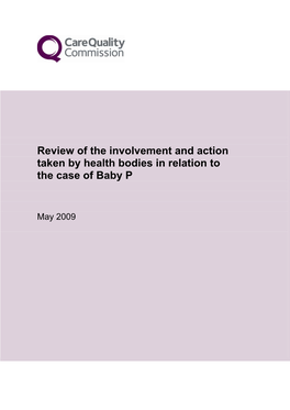 Review of the Involvement and Action Taken by Health Bodies in Relation to the Case of Baby P
