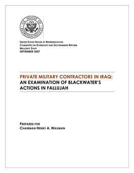 Private Military Contractors in Iraq: an Examination of Blackwater’S Actions in Fallujah