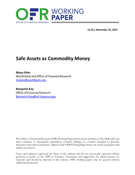 Safe Assets As Commodity Money