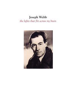 Joseph Webb the Lights That Flit Across My Brain