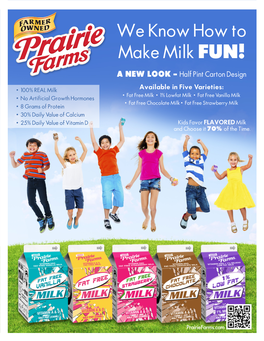 We Know How to Make Milk FUN!