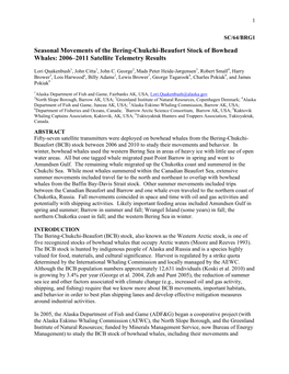 Seasonal Movements of the Bering-Chukchi-Beaufort Stock of Bowhead Whales: 2006–2011 Satellite Telemetry Results