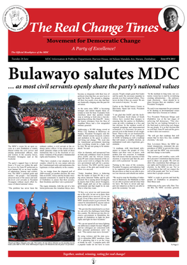 The Real Change Times Movement for Democratic Change a Party of Excellence! the Official Mouthpiece of the MDC