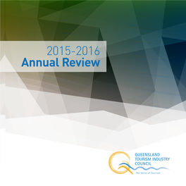 2015-2016 Annual Review QTIC the Voice of Tourism