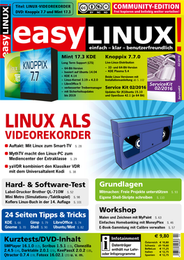 LINUX-VIDEOREKORDER COMMUNITY-EDITION DVD: Knoppix 7.7 Und Mint 17.3 Frei Kopieren Und Beliebig Weiter Verteilen !