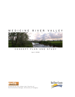 Medicine River Valley Concept Plan and Study 1 Introduction