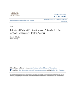 Effects of Patient Protection and Affordable Care Act on Behavioral Health Access Godwin Oshegbo Walden University