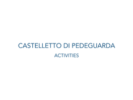 Castelletto Di Pedeguarda Activities Strada Del Prosecco