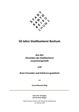 50 Jahre Stadtkantorei Bochum