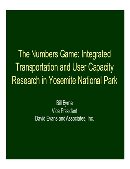 Integrated Transportation and User Capacity Research in Yosemite National Park