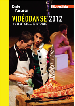 Vidéodanse 2012 Du 31 Octobre Au 25 Novembre Vidéodanse 2012 2 Vidéodanse 2012