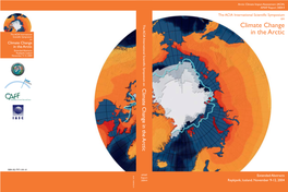 Climate Change in the Arctic Extended Abstracts Reykjavik, Iceland November 9-12, 2004 Climate Change in the Arctic