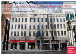 Part First Floor, Imperial House, 4-10 Donegall Square East, Belfast to Let Prime Located Fully Fitted Office Suite of 2,625 Sq Ft