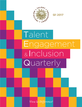 Talent Engagement &Inclusion Quarterly