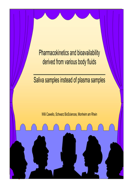 Saliva Samples Instead of Plasma Samples