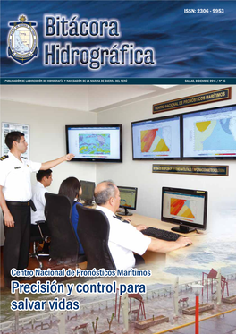 Precisión Y Control Para Salvar Vidas Dirección De Hidrografía Y Navegación @Dhn Peru DHN Marina De Guerra Del Perú Créditos Pioneros 115