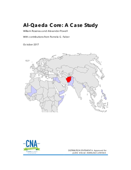 Al-Qaeda Core: a Case Study William Rosenau and Alexander Powell