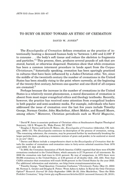 David W. Jones, "To Bury Or Burn? Toward an Ethic of Cremation,"